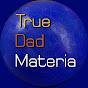 True Dad Materia logo