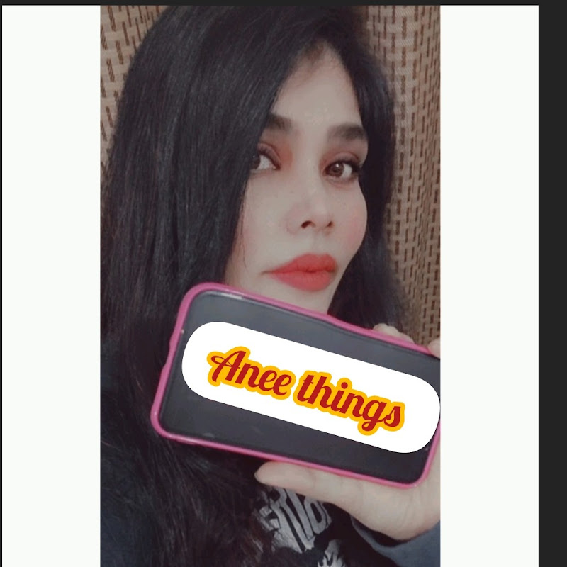 Anee things