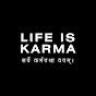 Life is karma logo