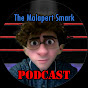 The Malapert Smark Podcast