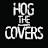 Hog the Covers