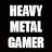Heavy Metal Gamer