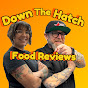 Down the Hatch Food Reviews logo