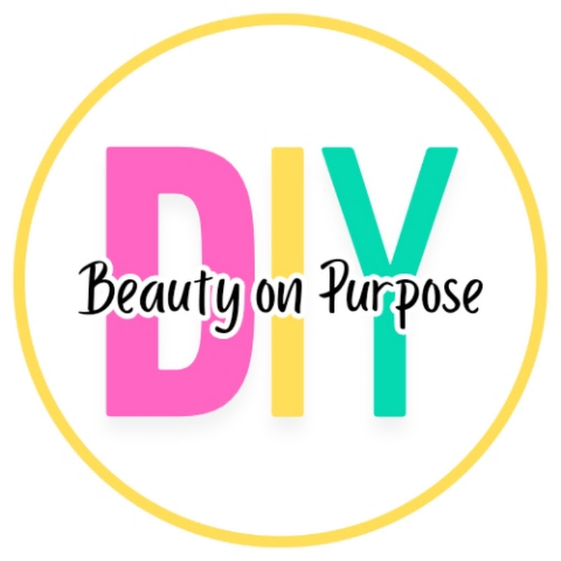 DIY Beauty On Purpose
