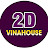 2D VINAHOUSE