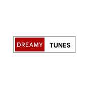 Dreamy Tunes