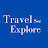 Travel See Explore