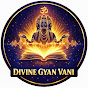 Divine Gyan Vani