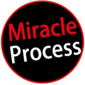 Miracle Process