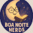 Boa Noite Nerds