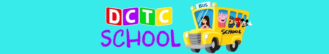 DCTC School - Learning Videos for Children Avatar del canal de YouTube