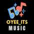 Csa9tNxklb8-channel-avatar-Oyee Its Music