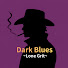 sEwhbCm1Cpk-channel-avatar-Dark Blues ~Lone Grit~