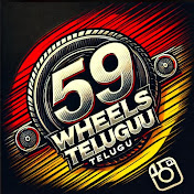 59 Wheels Telugu