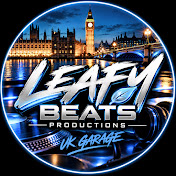 LEAFY BEATS UK GARAGE