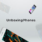 UnboxingPhones