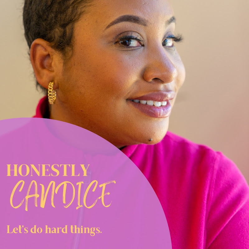 Honestly Candice