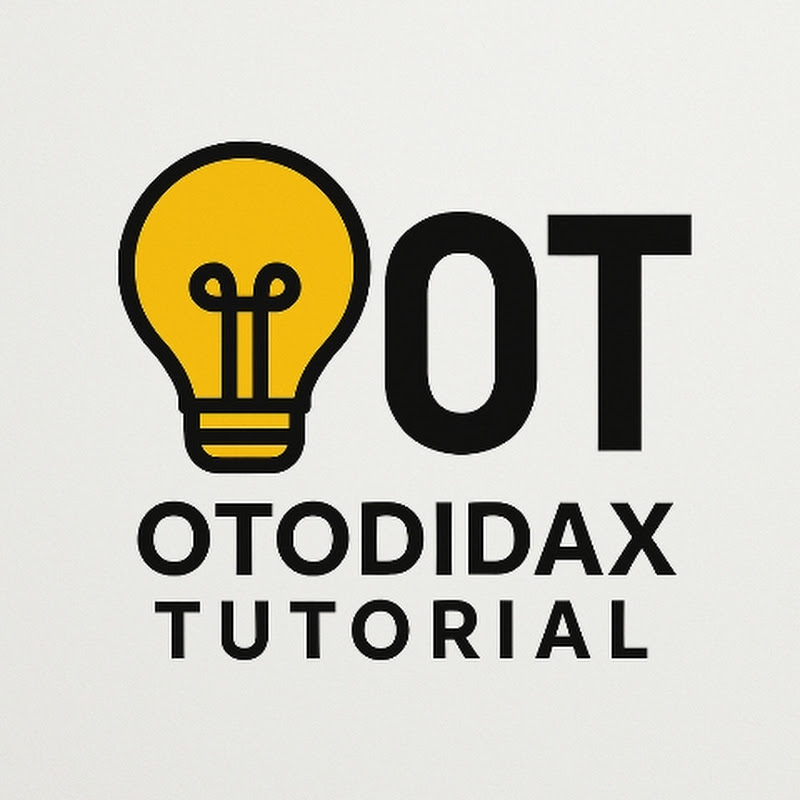 OTODIDAX TUTORIAL