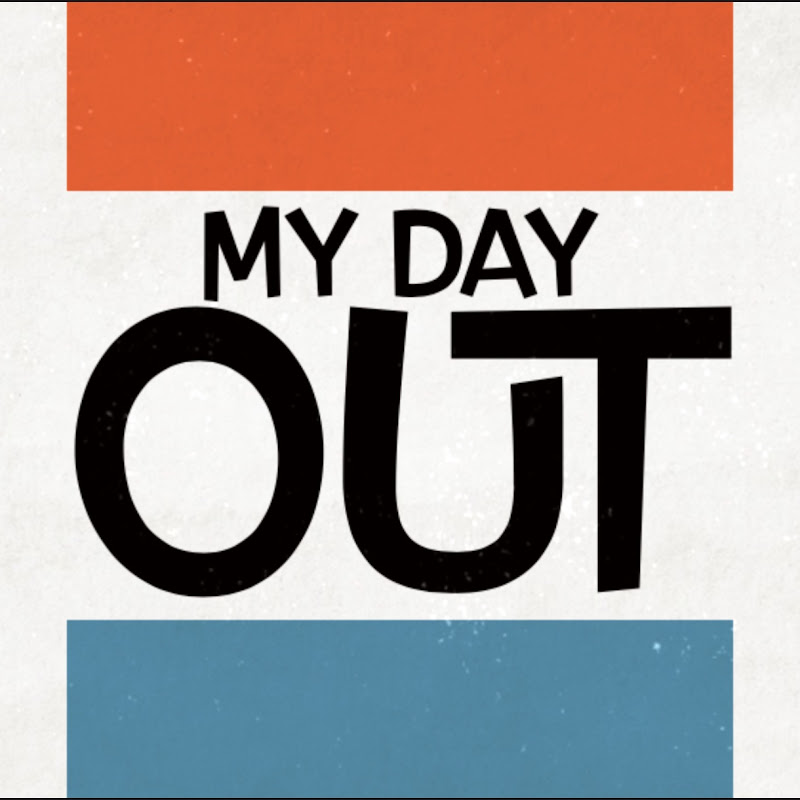 My Day Out