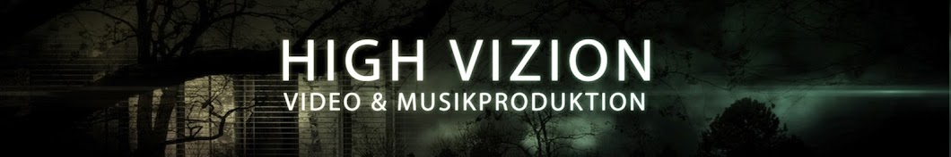 High Vizion - Video & Musikproduktion رمز قناة اليوتيوب