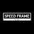 Speed Frame