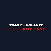 Tras El Volante Podcast