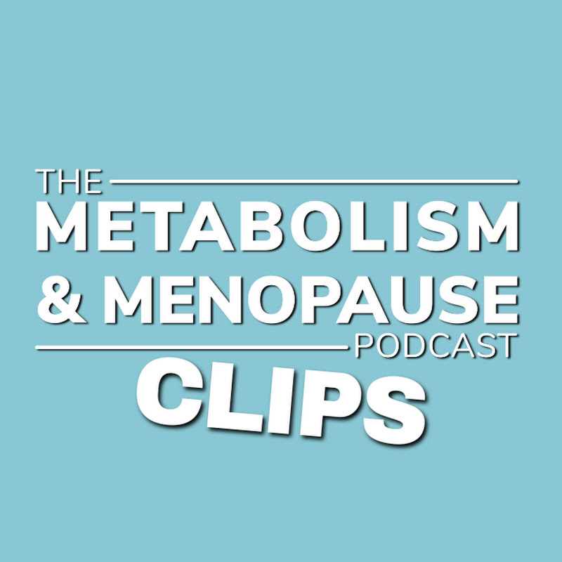 Metabolism and Menopause Podcast Clips