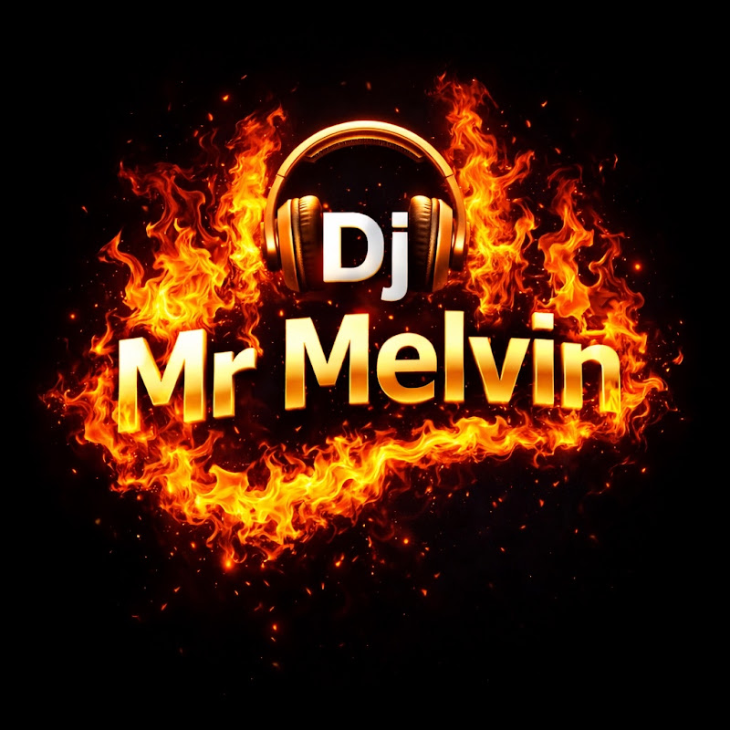 Dj Mr Melvin