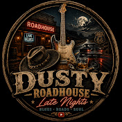 Dusty Roadhouse Late Nights