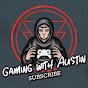 Gaming with Austin  - @alldaywithace7585 YouTube Profile Photo