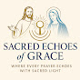 Sacred Echoes of Grace Avatar