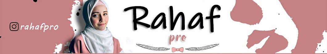 Rahaf Pro यूट्यूब चैनल अवतार