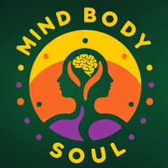Mind Body Soul