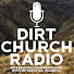 VQXCcO4LoOI-channel-avatar-Dirt Church Radio