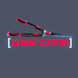 Magic Cutter 
