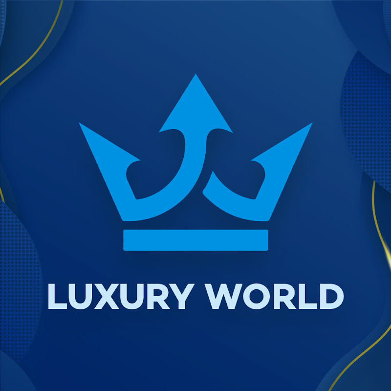Luxury World