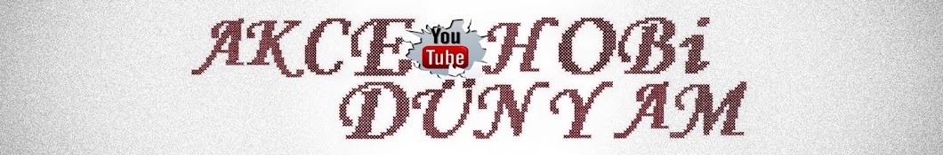 Akce Hobi DÃ¼nyam YouTube channel avatar