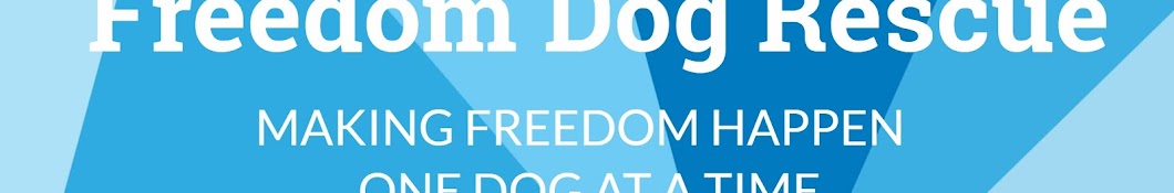 Freedom Dog Rescue Аватар канала YouTube