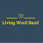 LivingWord Band YouTube Profile Photo