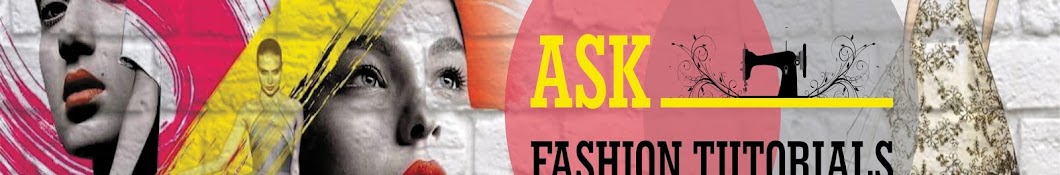 ASK Fashion Tutorials ইউটিউব চ্যানেল অ্যাভাটার