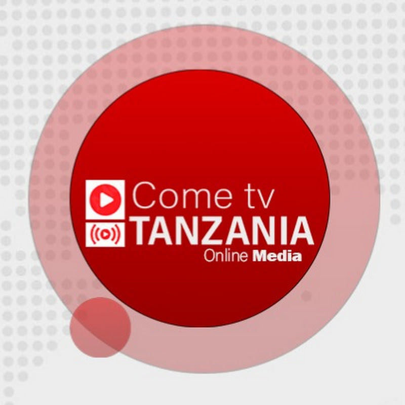 Come Tv Tanzania