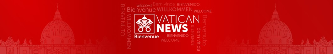 Vatican News - FranÃ§ais Avatar de chaîne YouTube