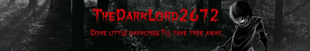 TheDarkLord2672 YouTube channel avatar