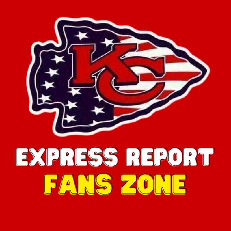 EXPRESS REPORT - CHIEFS FAN ZONE