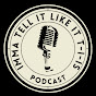 Imma Tell It Like It T-I-IS with Jai Shields logo