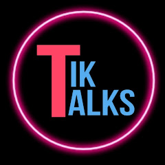 Tik Talks