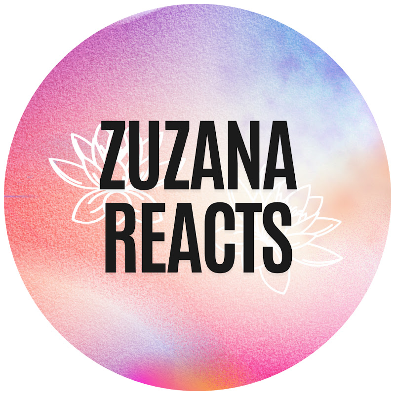 Zuzana Reacts