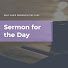 qn_FBSkGnp0-channel-avatar-Sermon for the Day