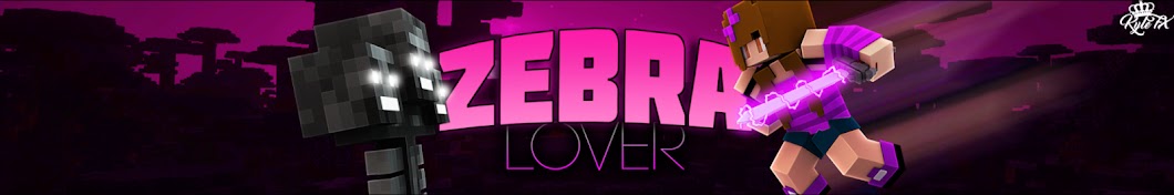 Zebra Lover رمز قناة اليوتيوب