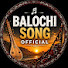 FUHRlYCAjXU-channel-avatar-Balochi song official 